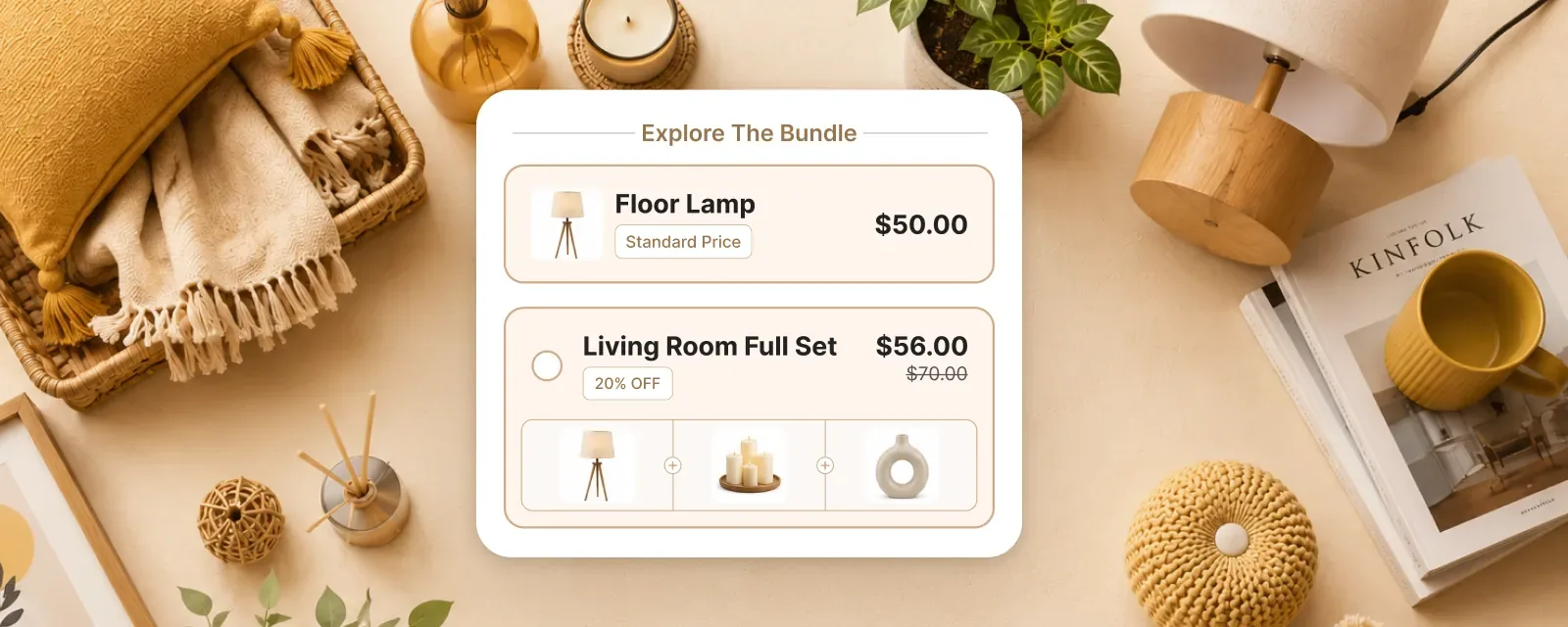 A mustard cushion, a woven throw, a candle, a vase, a wooden lamp and a knitted pouf laid around an Explore The Bundle widget offering a floor lamp at $50 or a Living Room Full Set at $56, 20% off